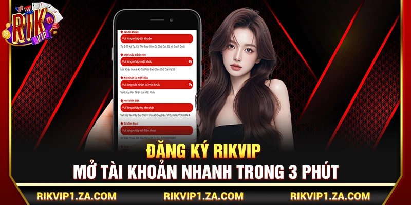 Đăng Ký Rikvip – Mở Tài Khoản Nhanh Trong 3 Phút