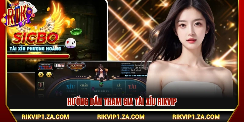 Cách thức chi tiết để đặt cược tài Xỉu Rikvip